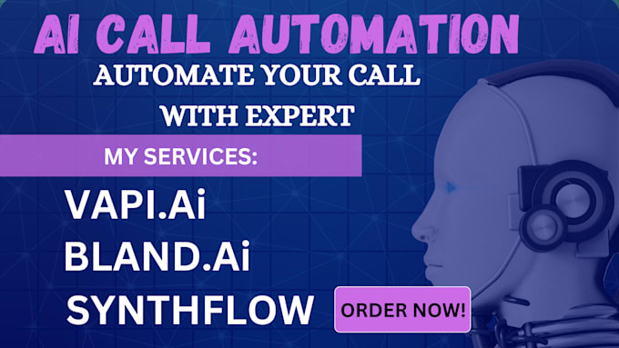 Gig Preview - Build vapi bland ai call agent automated with make com for your business