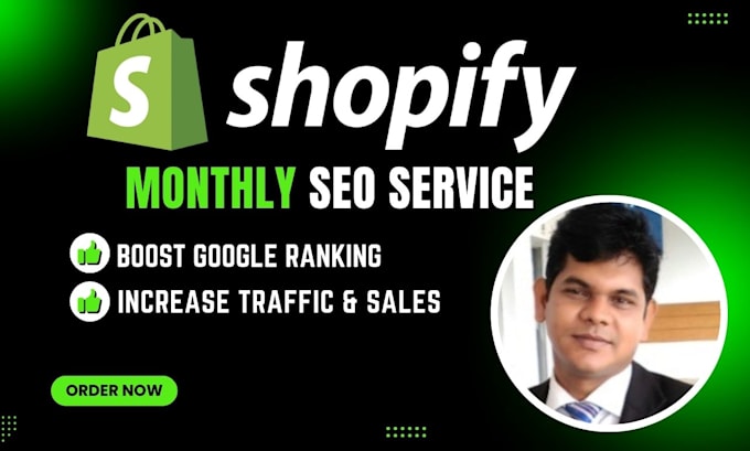 Gig Preview - Monthly SEO for shopify website  boost traffic and sales