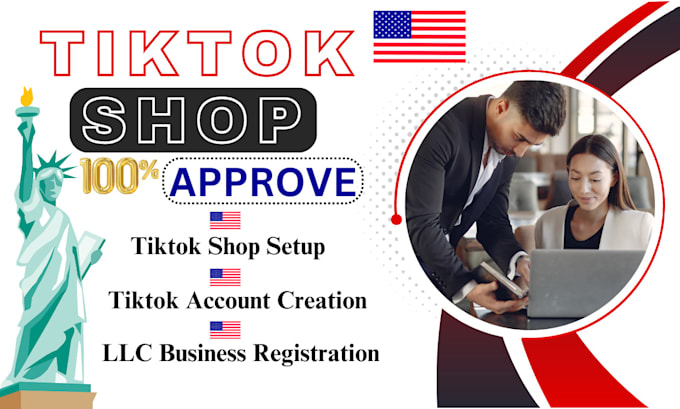 Gig Preview - Setup usa llc tiktok shop manage tiktok ads affiliate marketing usa tik tok shop