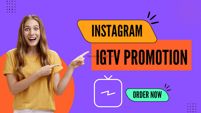 Gig Preview - Increase instagram igtv views and engagement