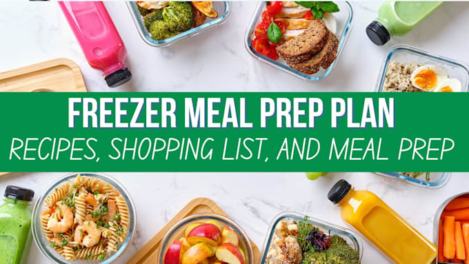 Gig Preview - Create an instant pot frozen meal prep plan with recipes and grocery list