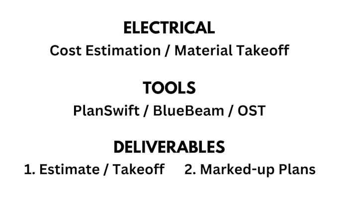 Gig Preview - Electrical construction estimate, material takeoff, quantity takeoff