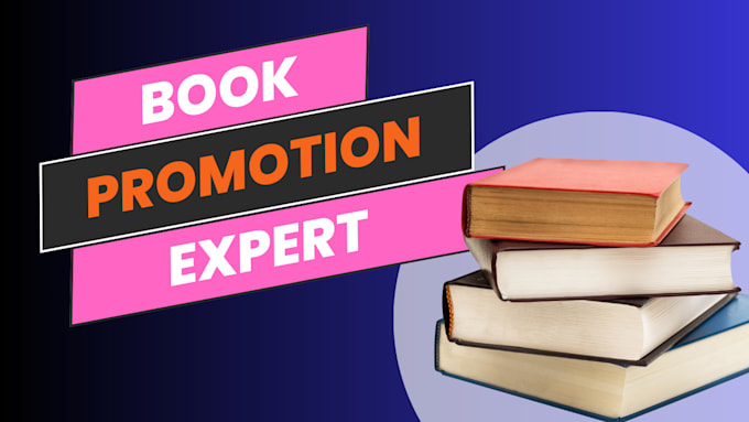 Gig Preview - Be your book promotion expert with book marketing and amazon kindle