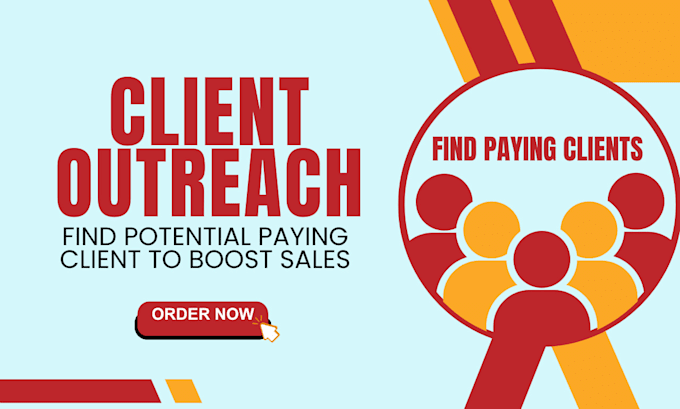 Bestseller - find potential paying clients in b2b and client outreach to leads cold email