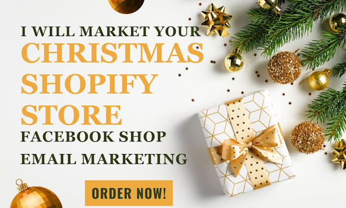 Gig Preview - Market your christmas shopify store facebook shop setup email marketing