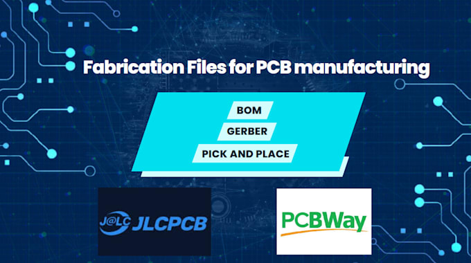 Gig Preview - Generate bom, gerber for jlpcb and pcbway