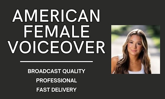 Gig Preview - Record a professional american female voice over fast