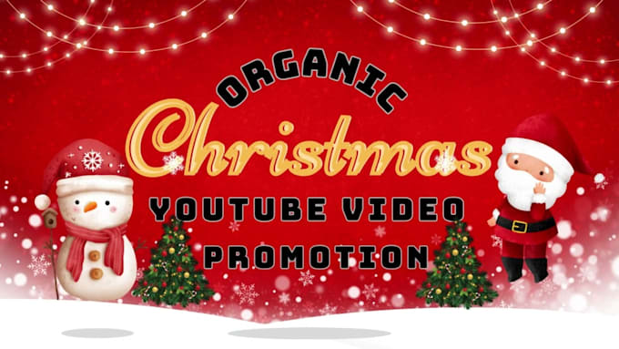 Gig Preview - Organically promote your christmas video youtube video xmas music