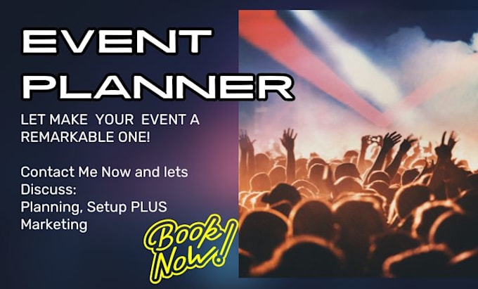 Gig Preview - Be your event planner, do event promotion, ticket booking