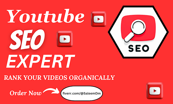 Gig Preview - Optimize youtube video SEO and channel organically