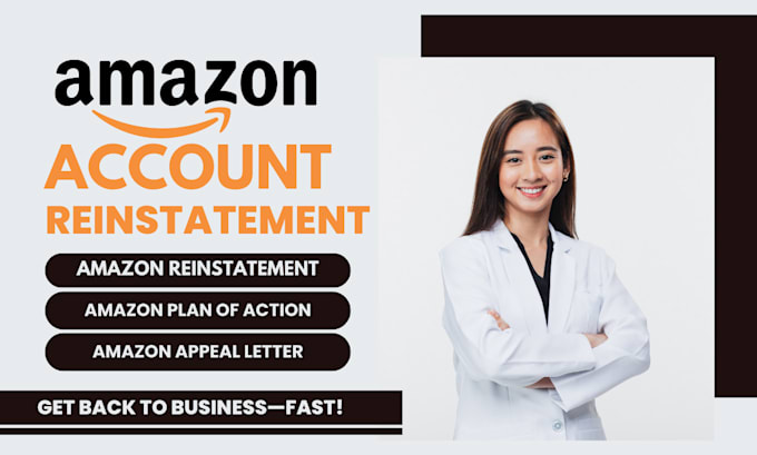 Gig Preview - Write a customized amazon appeal letter plan of action account reinstatement