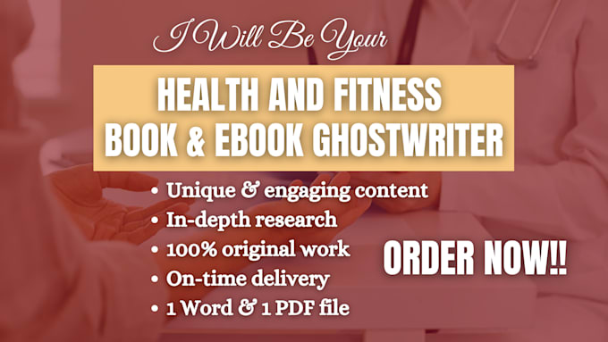 Bestseller - write health, fitness and medical ebook and book, ebook writer and ghostwriter