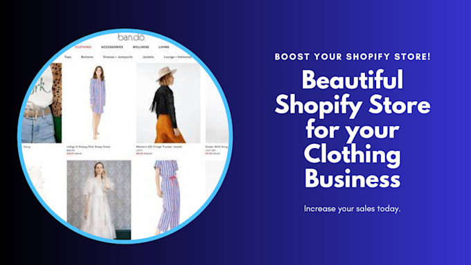 Gig Preview - Build beautiful shopify store for clothing fashion business