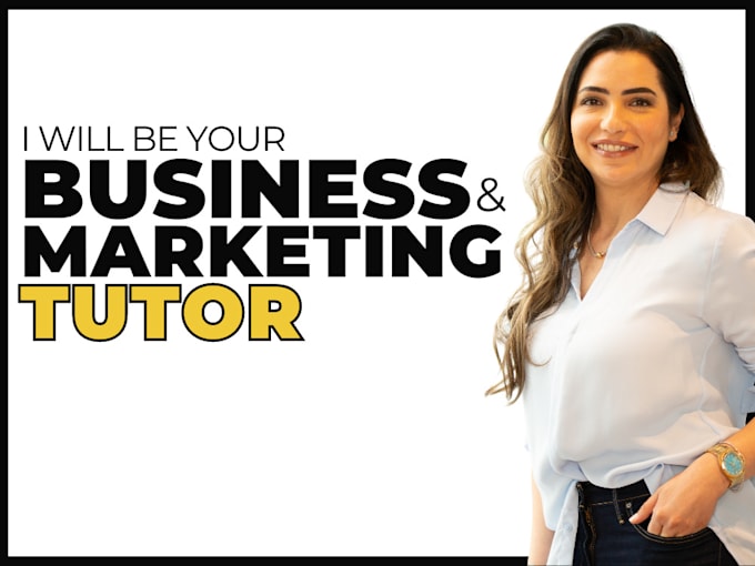 Gig Preview - Be your business and marketing tutor