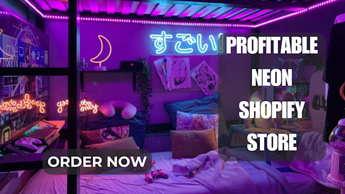 Gig Preview - Design neon shopify light store neon dropshipping shopify neon sign neon website