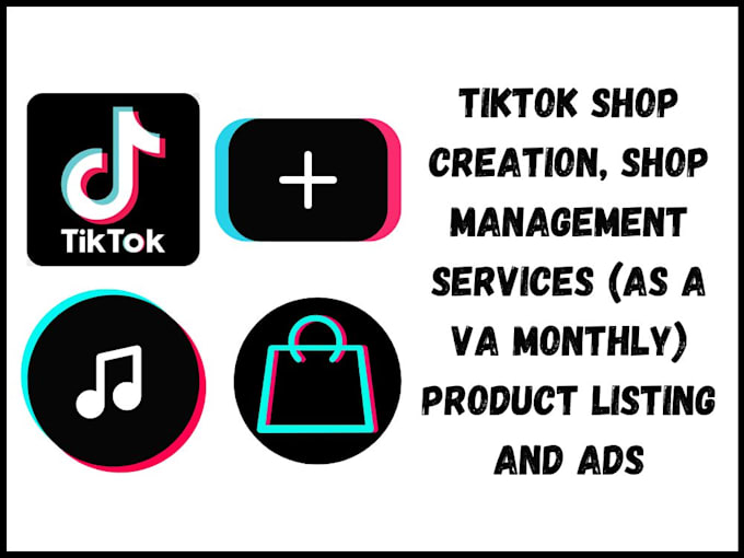 Gig Preview - Setup tiktok shop and manage tik tok affiliate marketing for tiktok sellers