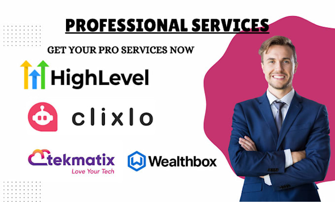 Gig Preview - Setup gohighlevel funnel workflows websites clixlo landing page wealthbox expert