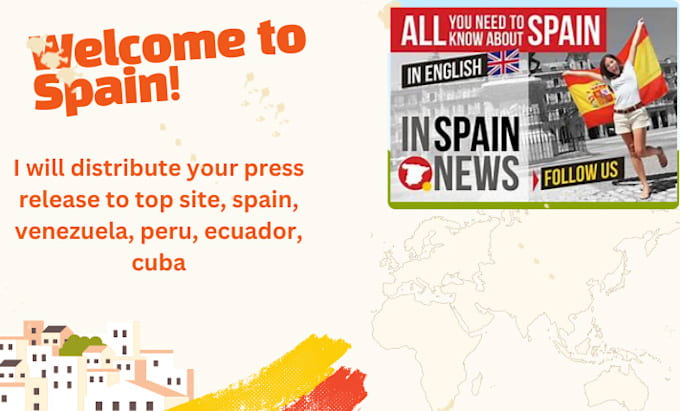 Gig Preview - Distribute your press release to top site, spain, venezuela, peru, ecuador, cuba