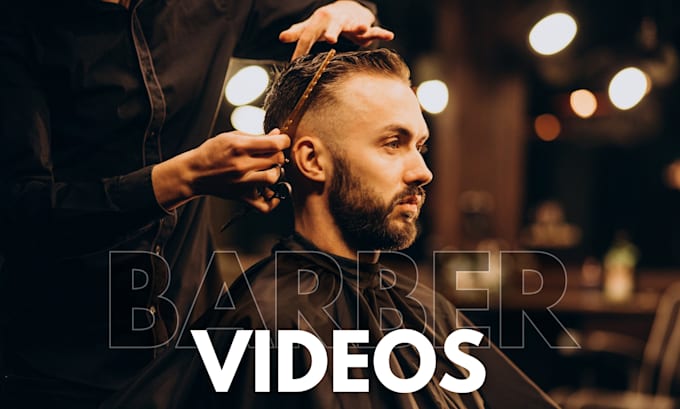 Gig Preview - Edit reels, tiktok for barbers, beauty salon, haircut videos, barber shop videos