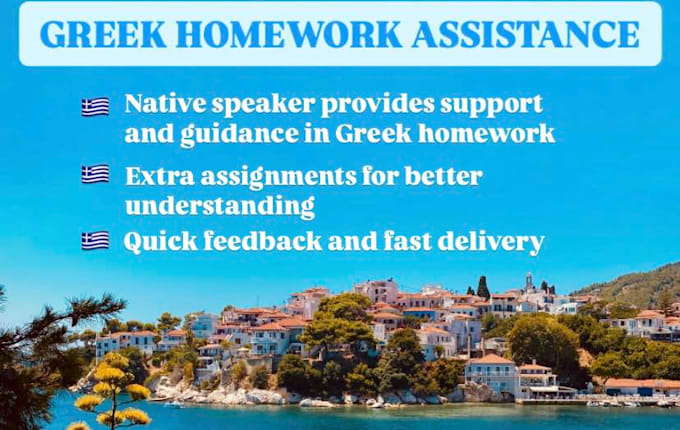 Gig Preview - Assist you with greek