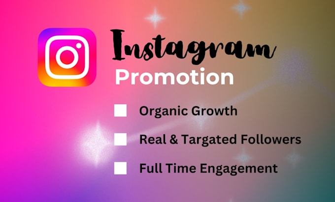 Gig Preview - Do manage and promotion grow your instagram organically