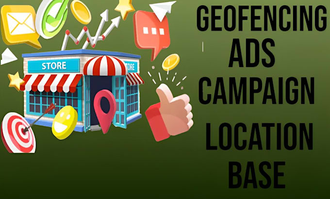 Gig Preview - Setup geofencing ads campaign to target audience for your business brand