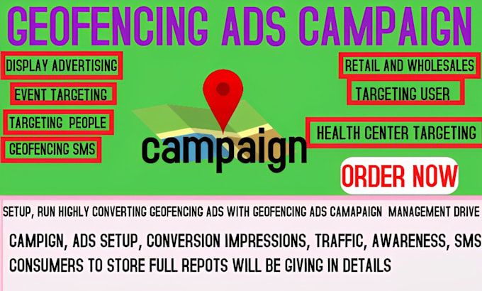 Gig Preview - Setup effective geofencing ads campaign to target location audience targeting