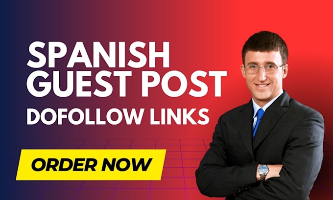 Gig Preview - Do spanish guest post backlink and french guest post