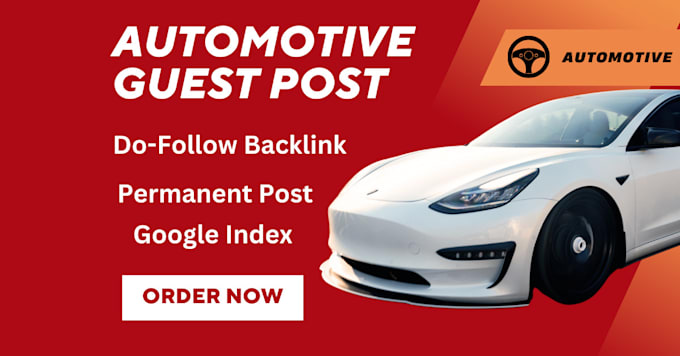 Gig Preview - Do auto guest posts on automotive blog