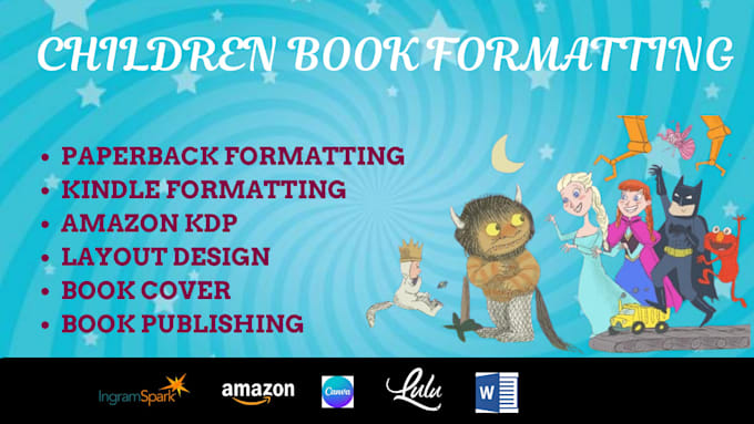 Gig Preview - Do children book formatting for kdp ebook, amazon kindle paperback