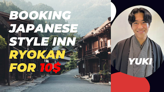 Gig Preview - Offer a reservation service for japanese style inn ryokan