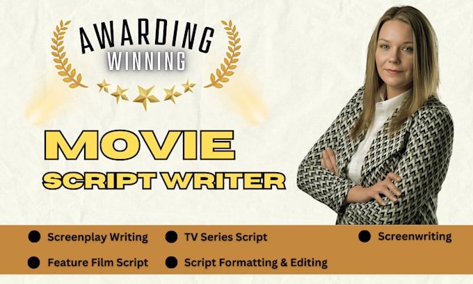 Bestseller - write blockbuster movie script, screenplay, screenwriting, film script, tv pilot