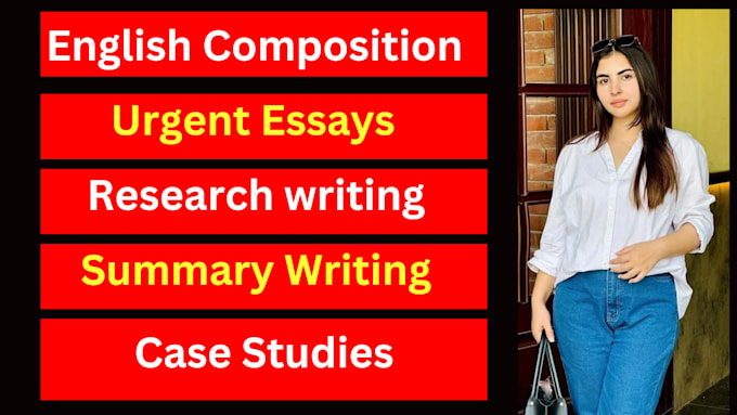 Gig Preview - Do english composition essay writing case study research summary, business,etc