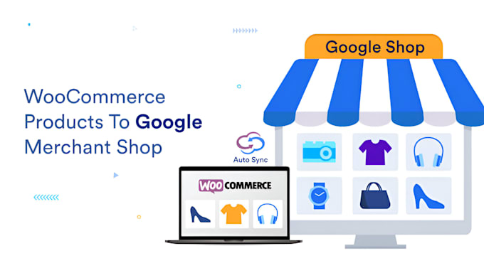 Gig Preview - Google merchant center to upload your product woocommerce