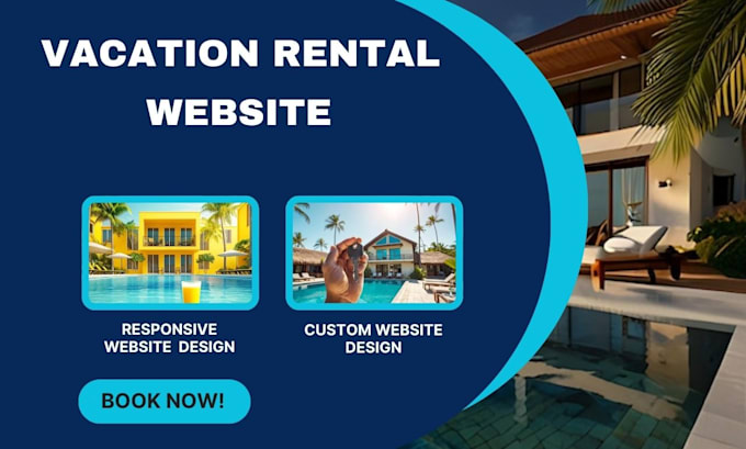 Gig Preview - Create vacation rental website airbnb vacation website short term rental