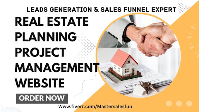 Gig Preview - Generate real estate planning leads generation project management lawyer website