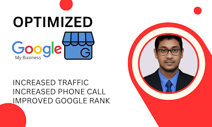 Gig Preview - Optimize google my business for improving your local SEO ranking