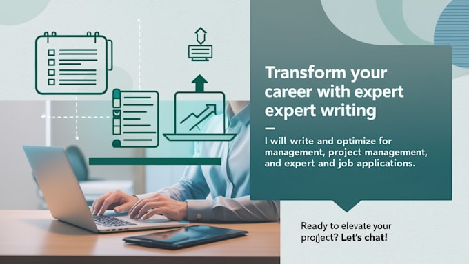 Gig Preview - Write and optimize management, project management, career, and job application