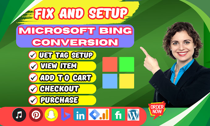 Gig Preview - Setup bing ads conversion tracking, tiktok, pinterest, snapchat, linkedin pixel