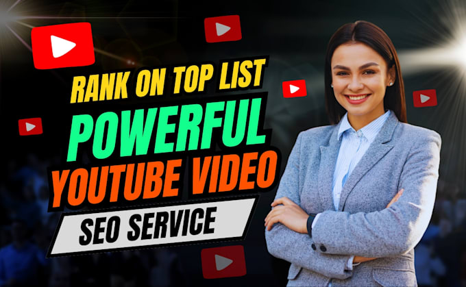 Gig Preview - Do youtube video SEO services rank your videos and grow your channel