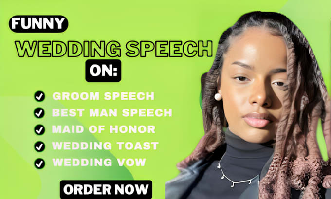 Gig Preview - Write your wedding speech, best man, maid of honor, toast and all wedding speech