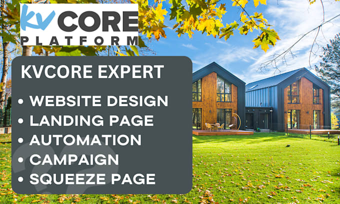 Gig Preview - Design and setup lofty crm kvcore website kv core campaigns follow up boss