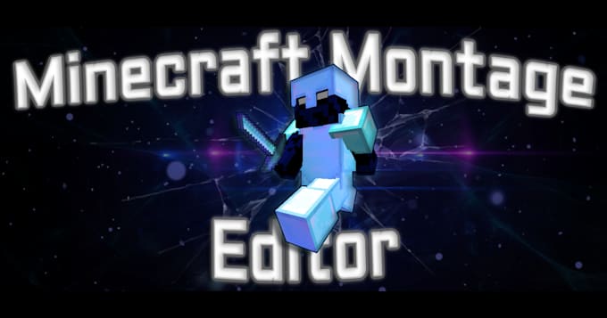 Gig Preview - Edit a minecraft pvp montage or edit for you