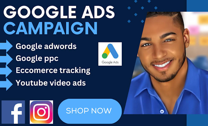 Gig Preview - Setup and manage your google ads adwords ppc search, display and pmax campaigns