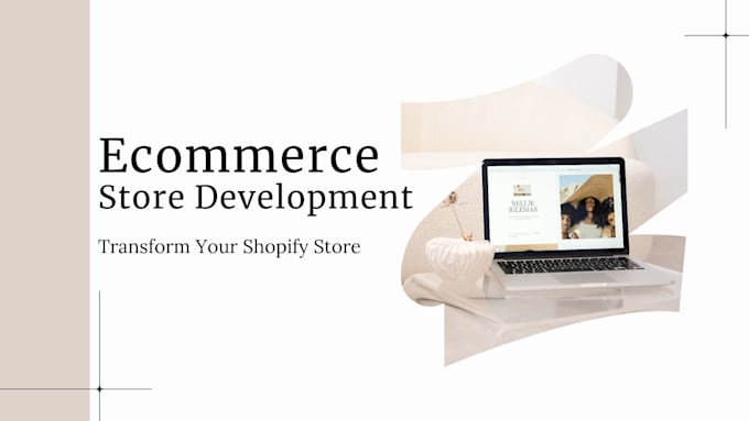 Gig Preview - Do ecommerce store development