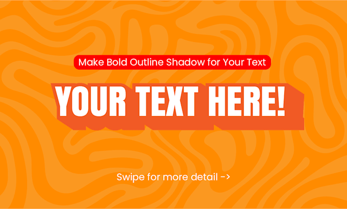 Gig Preview - Make bold outline shadow for your text or logo