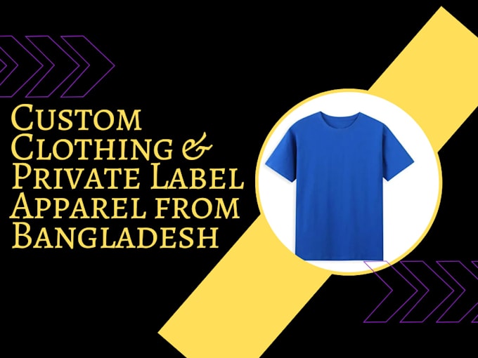 Gig Preview - Source top apparel manufacturers in bangladesh