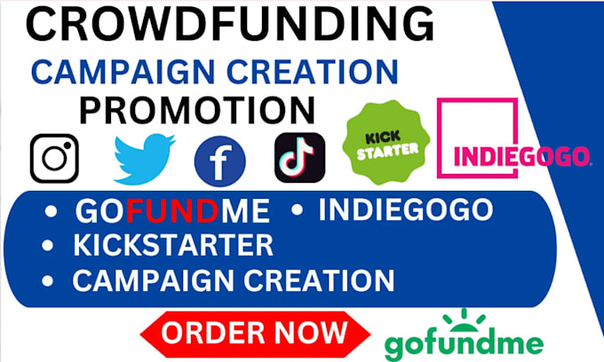 Gig Preview - Do fundraising charity crowdfunding promotion kickstarter gofundme campaign