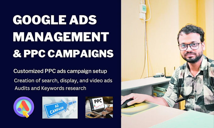 Gig Preview - Do google ads management and PPC campaigns