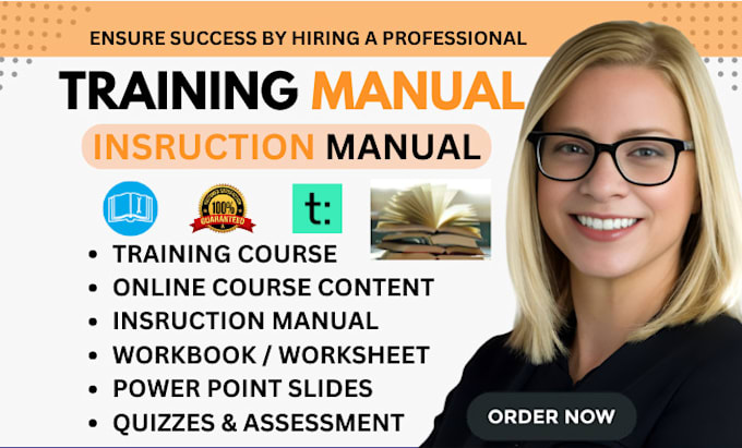 Gig Preview - Create training manuals instruction manuals online course content workbooks sops